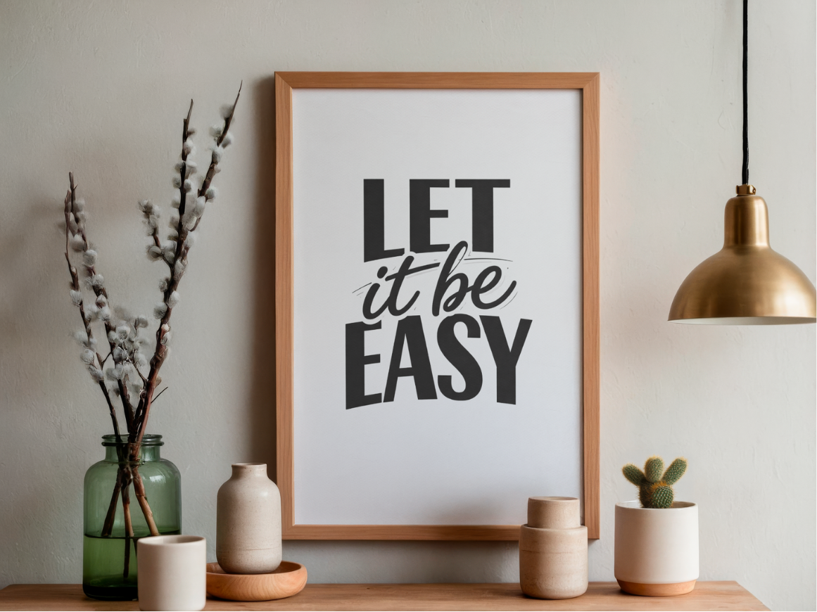 Let it be Easy